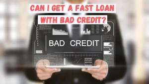 How to Get a Fast Loan Online with Bad Credit