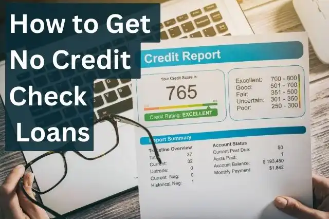 How To Get No Credit Check Loans 2024 17 No Credit Check Loans
