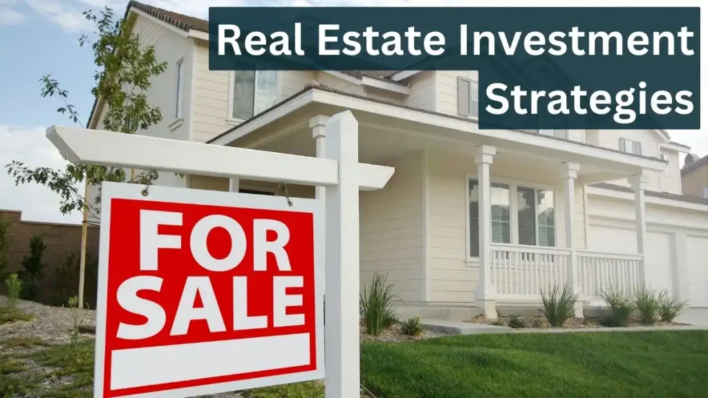 8 Best Real Estate Investment Strategies To Get Started | A Beginner's ...